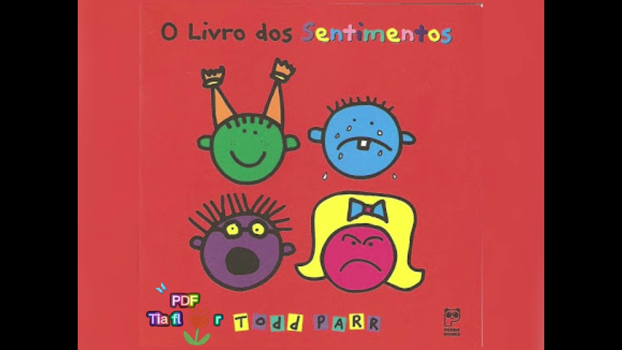 O livro dos sentimentos - Todd Parr.