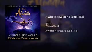 Zayn Malik Ft. Zhavia Ward - A Whole New World (End Title) (From Aladdin) (Audio)