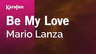 Karaoke Be My Love - Mario Lanza *
