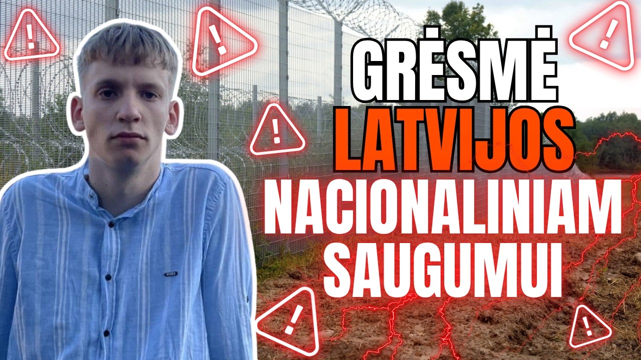 Grėsmė Latvijos nacionaliniam saugumui