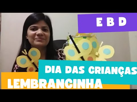 Dia das Crianças ...dica de lembrancinhas EBD.