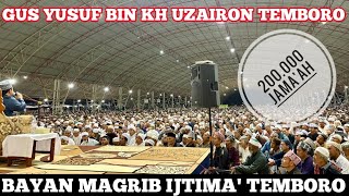 Download lagu BAYAN TASYKIL IJTIMA' TEMBORO, GUS YUSUF BIN KH UZAIRON TEMBORO‼️JOOOOZZZZZZZ.... ‼️ mp3
