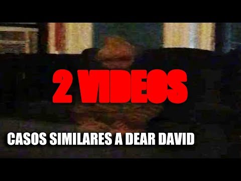 Dear David: 2 videos similares