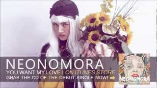 Download lagu NEONOMORA - You Want My Love mp3 Download lagu NEONOMORA - You Want My Love mp3