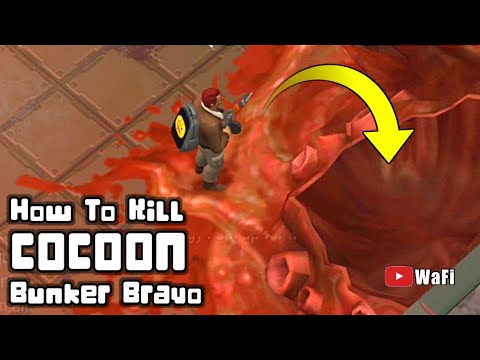 How to Kill Cocoon Bunker Bravo Last Day On Earth