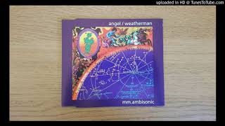 Mm.Ambisonic - Angel (Pilot Becoming Disoriented)