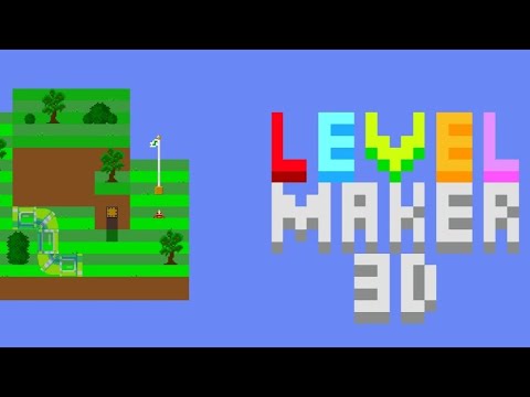 Level Maker 🔵First 3D level🔴