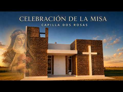 MISA DEL DOMINGO...DOS ROSAS Y LA LEGUA