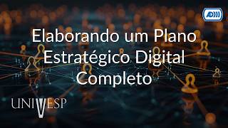 Digital Organizations and Business Models | Developing a Strategic Plan... (Audio Description)