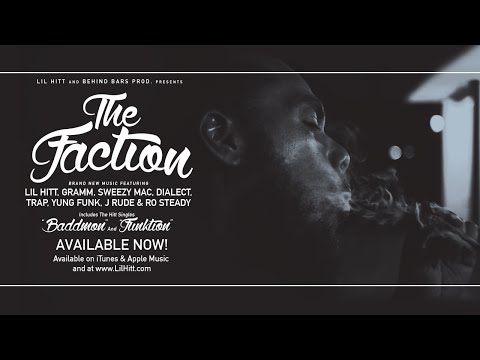 Lil Hitt and Behind Bars Productions - The Faction Promo Commercial