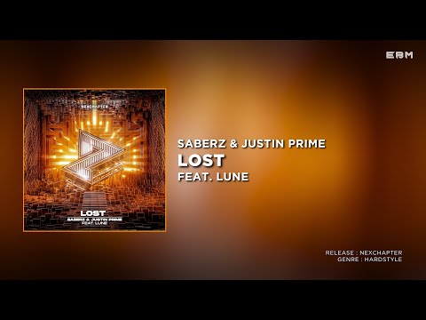 SaberZ & Justin Prime Feat. Lune - Lost (Extended Mix) | Hardstyle