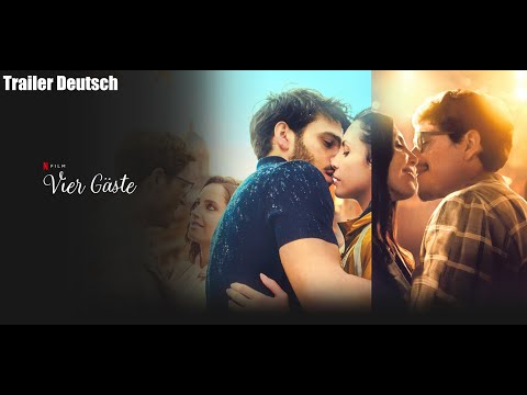 Trailer-Vorschau: Vier Gäste