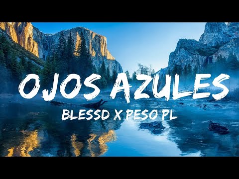 BLESSD x PESO PLUMA x SOG - OJOS AZULES |25min