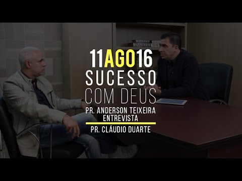 Programa Sucesso com Deus - 11/08/2016 - PR. CLÁUDIO DUARTE