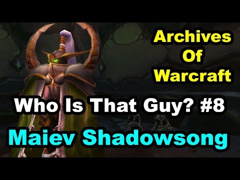 Who Is That Guy (Gal)? #8 Maiev Shadowsong Background Story