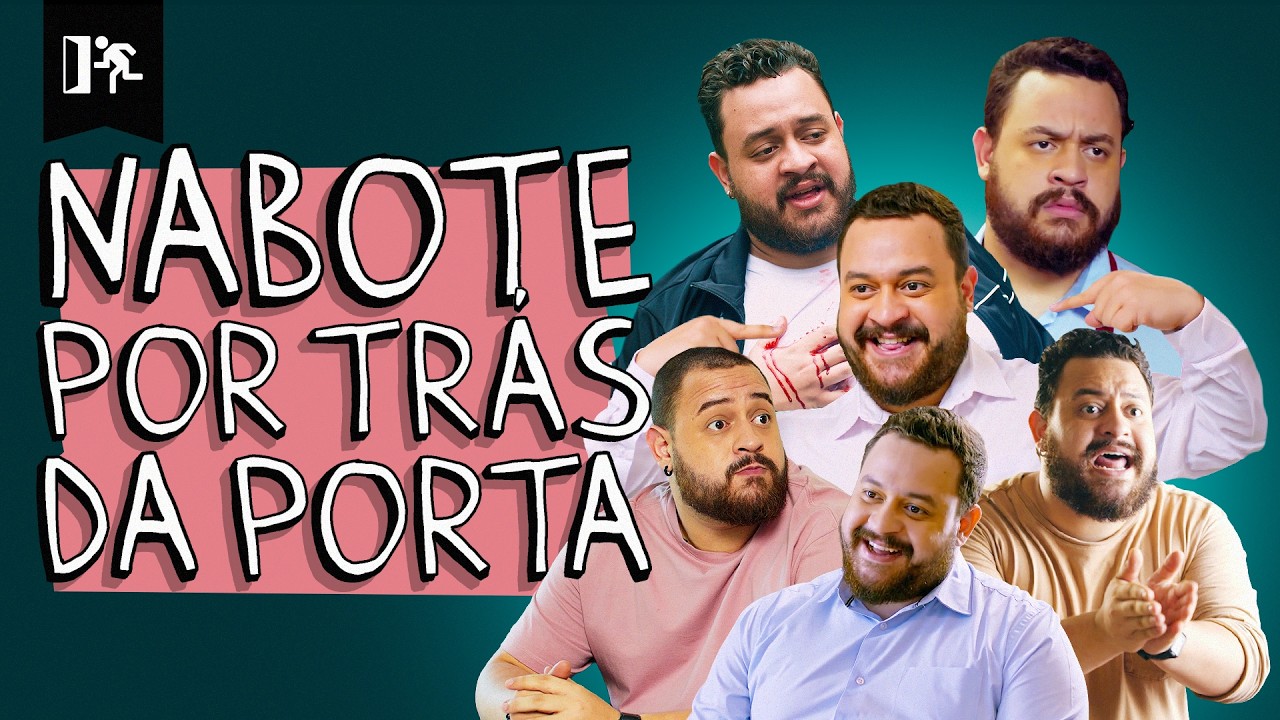 COMPILADO | NABOTE POR TRÁS DA PORTA