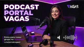 Episódio #11 - Últimas Vagas de Emprego Remoto, Oportunidades Home Office e Notícias da Semana