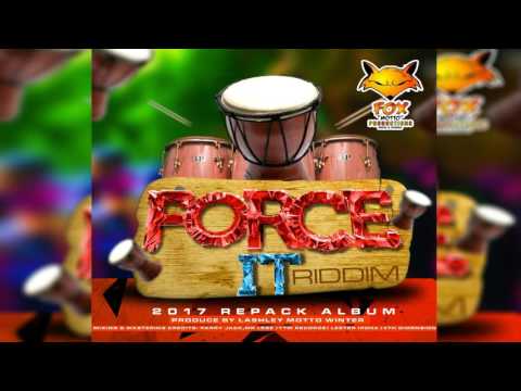 Force It Riddim Mix ▶▶2017 SOCA▶▶ (Fox Productions) Mix by djeasy