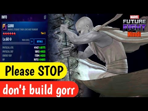 gorr "The baccha chor" pve review | don't build gorr before watch this video | marvel future fight