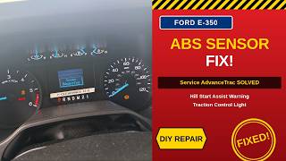 Ford ABS Speed Sensor Fix | Service AdvanceTrac & Hill Start Assist Warning SOLVED