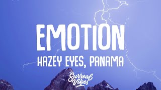 Hazey Eyes, Panama - Emotion (Lyrics)