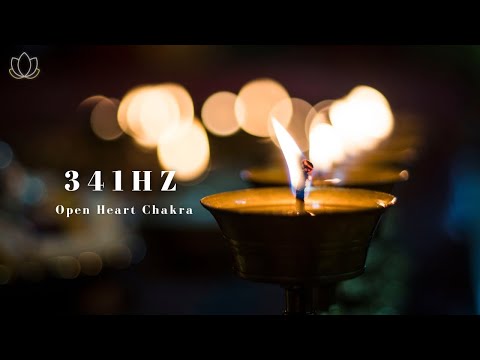♫ 乾淨無廣告 ♫ 打開心輪 341Hz - 獲得更多的愛/療癒內心 / 341Hz Heart Chakra / Love, Compassion & More Love Sound Healing