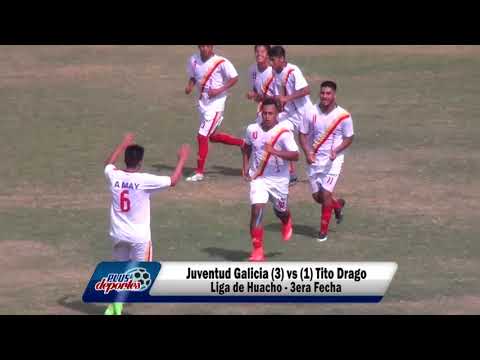 JUVENTUD GALICIA (3) vs (1) TITO DRAGO - FÚTBOL HUACHANO - 3ERA FECHA/2018.