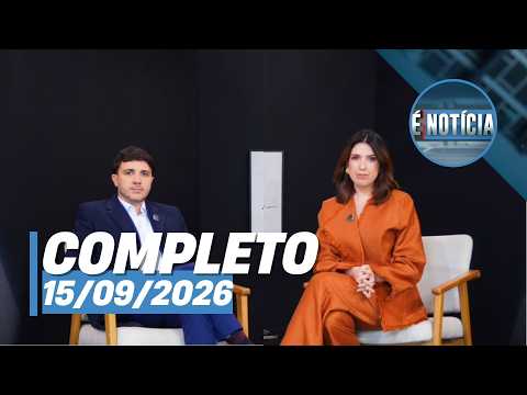 É Notícia: Renan Santos (15/09/26) | Completo