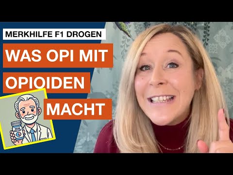 Merkhilfe F1 Substanzen: Was macht Opi mit Opioiden