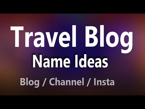 , title : 'Travel Blog Name Ideas | Travel Group Names Ideas | Travel Channel Name Idea. Uniqu , Catcy, name.'