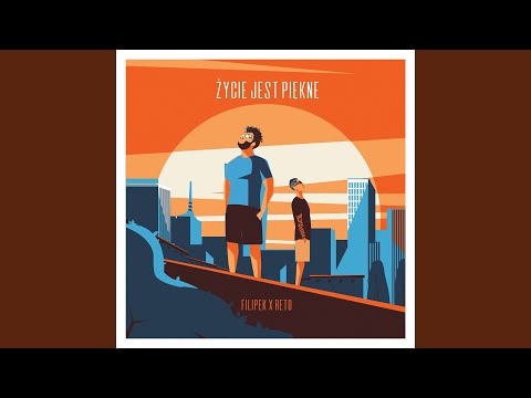 Życie jest piękne (feat. Natalia Trocewicz)