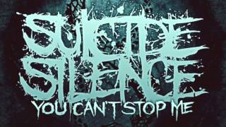 Suicide Silence - Warrior (You Can&#39;t Stop Me)