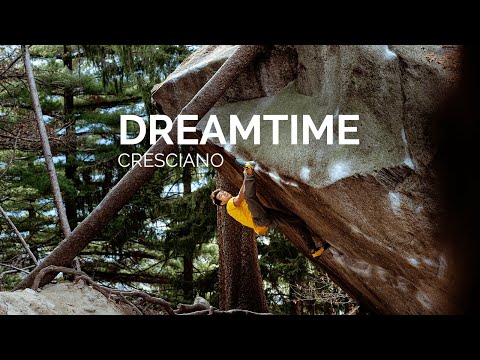 Dreamtime, Cresciano