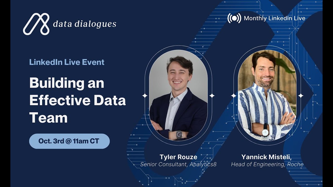 Building Effective Data Teams: Featuring Roche