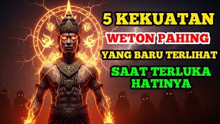 Download lagu 5 Powers of Weton Pahing That Are Only Seen When Their Hearts Are Already Hurt! mp3
