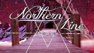 Northern Line - Peace Tea (feat. Hudson Hower)