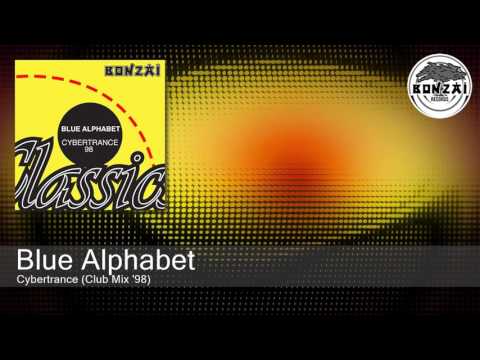 Blue Alphabet - Cybertrance (Club Mix '98)
