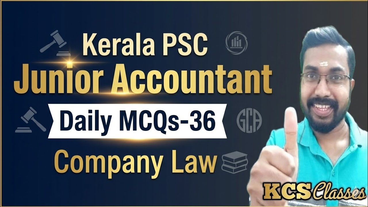 Kerala PSC Junior Accountant 🔥 |Daily MCQs-36|Company Law 