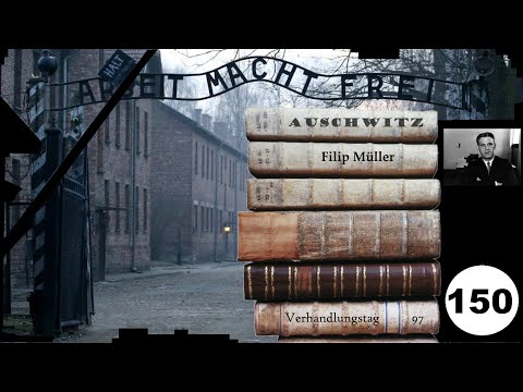 (150) Zeuge: Filip Müller - Frankfurter-Auschwitz-Prozess