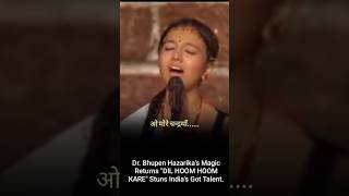Download lagu 'Dil Hoom Hoom Kare'Dr. Bhupen Hazarika's Magic Returns.India's Got Telent.#reels #trending #lyrics mp3