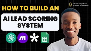AI Lead Scoring System in 19 minutes tutorial
