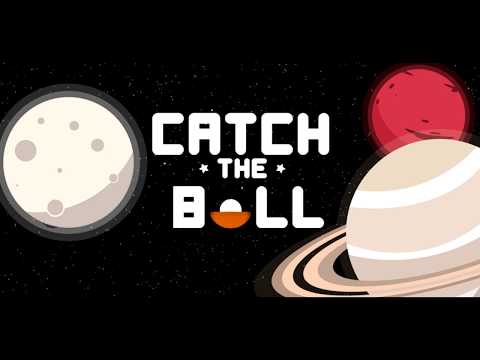 CATCH the BaLL