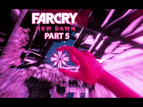 FAR CRY NEW DAWN | Walkthrough Gameplay Part 5  | PC
