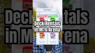 Should MTG Arena have Rental Decks?
