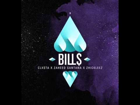 CLXSTA - BILL$ FT. ZHICKLEEZ X ZAHEED