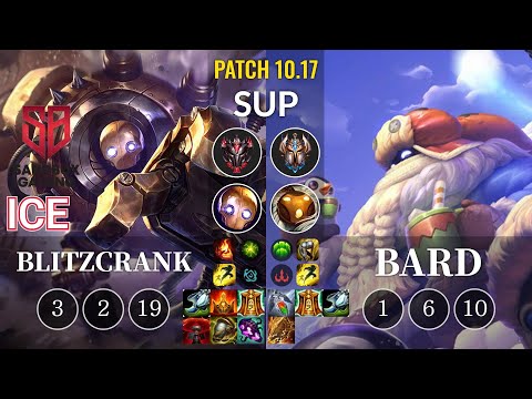 SB Ice Blitzcrank vs Bard Sup - KR Patch 10.17