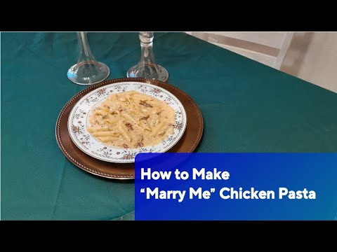 How to Make "Marry Me" Chicken Pasta