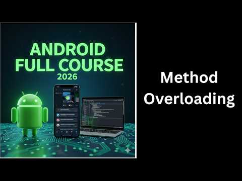 39 Method Overloading In Java Explained Oop Concept Complete Android Course