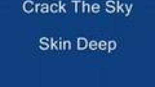 Crack The Sky-Skin Deep