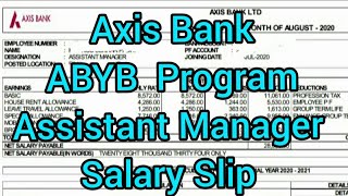 Salary Slip Axis ABYB Program | Axis Bank Young Bankers Salary | Axis Bank Assistant Manager Salary